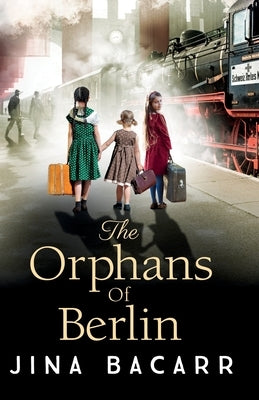 The Orphans of Berlin Paperback Boldwood Books Ltd