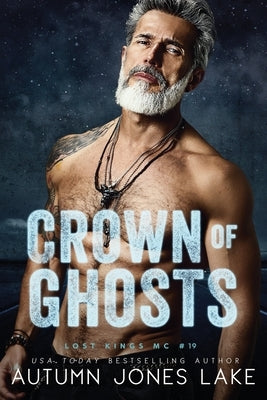 Crown of Ghosts Paperback Ahead of the Pack, LLC