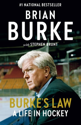 Burke's Law: A Life in Hockey by Burke, Brian