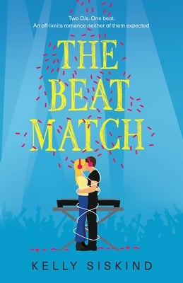 The Beat Match Paperback Kelly Siskind