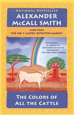 The Colors of All the Cattle: No. 1 Ladies' Detective Agency (19) Anchor Books