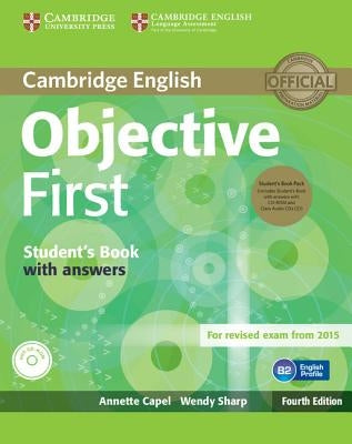 Objective First Student's Book Pack (Student's Book with Answers and Class Audio Cds(2)) [With CDROM] by Capel, Annette