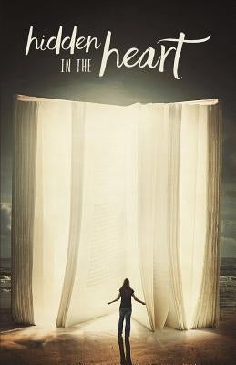 Hidden In The Heart Paperback Xulon Press