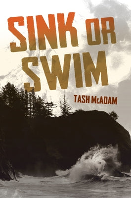 Sink or Swim by McAdam, Tash