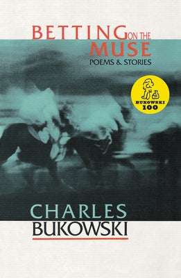 Betting on the Muse Paperback Ecco Press
