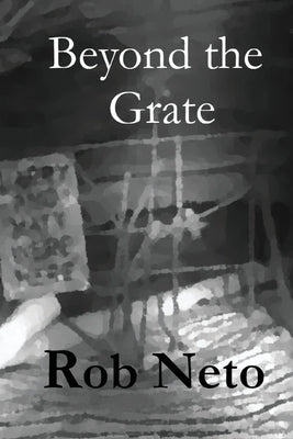 Beyond the Grate Paperback Chipola Publishing LLC