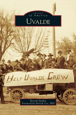 Uvalde by Hadley, Beverly