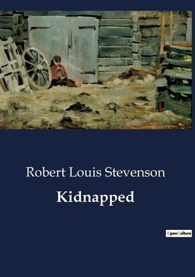 Kidnapped by Stevenson, Robert Louis