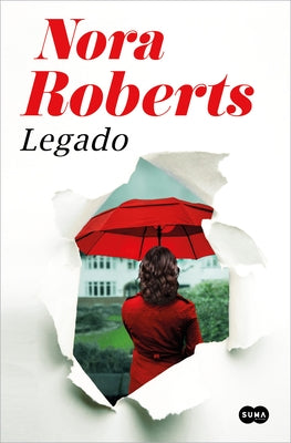 Legado/ Legacy by Roberts, Nora