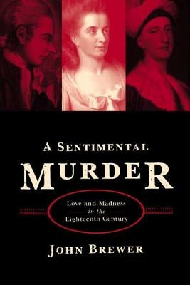 A Sentimental Murder by Brewer, John
