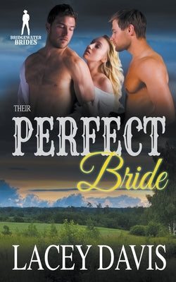 Their Perfect Bride by Davis, Lacey