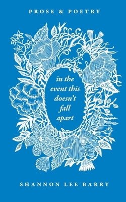 In The Event This Doesn't Fall Apart Paperback Independently Published