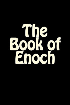 The Book of Enoch Paperback Createspace Independent Publishing Platform