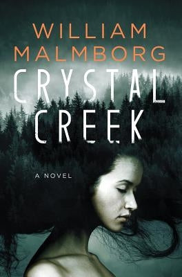 Crystal Creek by Malmborg, William