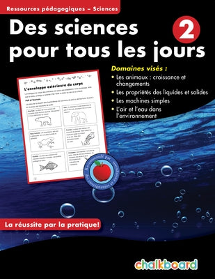 Des Science Pour Tous Les Jours 2 Paperback Chalkboard Publishing