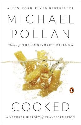 Cooked: A Natural History of Transformation Paperback Penguin Books