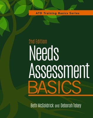 Needs Assessment Basics, 2nd Edition by McGoldrick, Beth