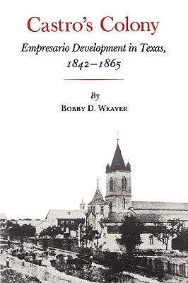Castro's Colony Paperback Texas A&M University Press