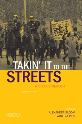 Paperback of "Takin' It to the Streets: A Sixties Reader" by Oxford University Press, USA, showing the book cover with title and design.