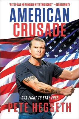 American Crusade: Our Fight to Stay Free Paperback Center Street