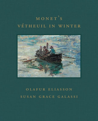 Monet's Vétheuil in Winter by Galassi, Susan Grace