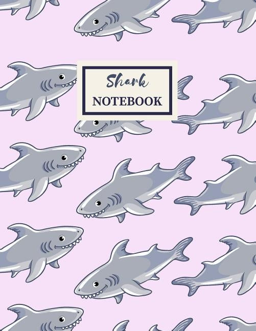 SHARK Notebook: Composition Book: Wide Ruled Paperback Independently Published