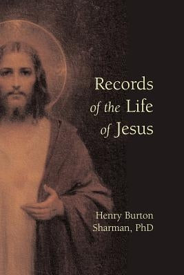Records of the Life of Jesus Paperback Apocryphile Press