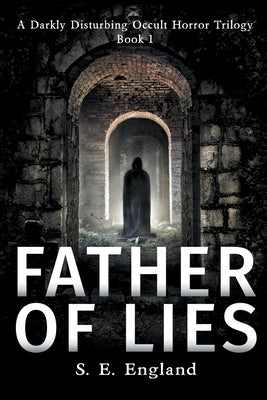 Father of Lies by England, Sarah