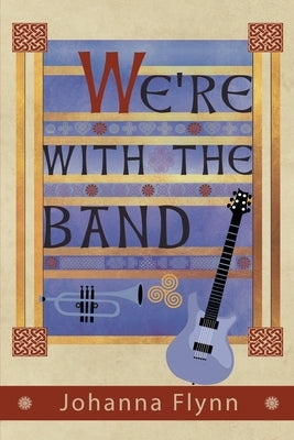 We're with the Band Paperback Palatine Press