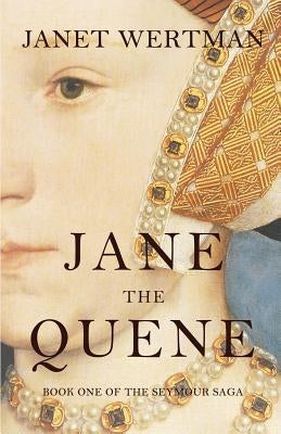 Jane the Quene Paperback Janet Wertman