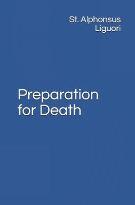 Preparation for Death Paperback Independently Published