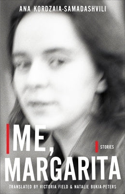 Me, Margarita: Stories Paperback Dalkey Archive Press