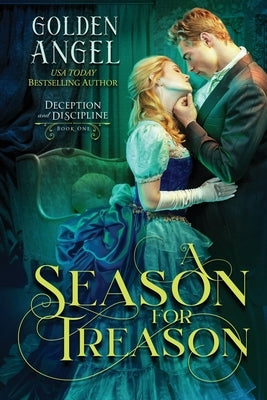 A Season for Treason Paperback Golden Angel LLC