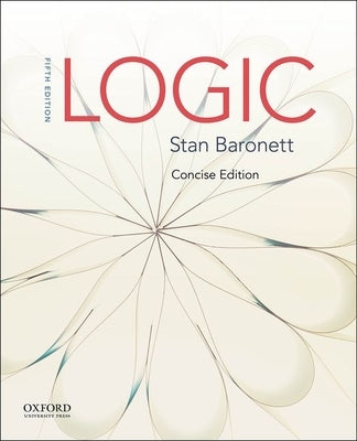Logic: Concise Edition Paperback Oxford University Press, USA