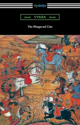 The Bhagavad Gita by Vyasa