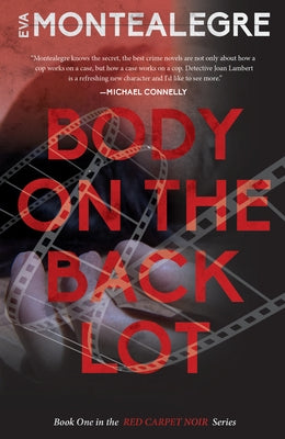 Body on the Backlot Paperback Rare Bird Books, a Vireo Book