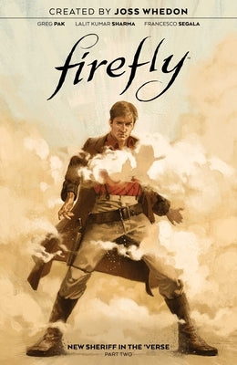 Firefly: New Sheriff in the 'Verse Vol. 2, 2 by Pak, Greg