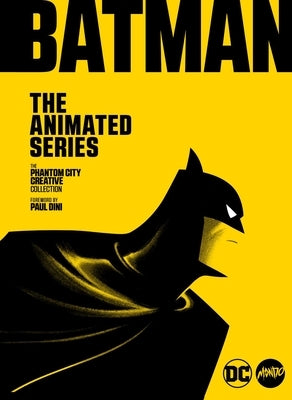 Batman: The Animated Series: The Phantom City Creative Collection by Mondo