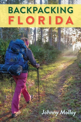 Backpacking Florida Paperback University Press of Florida