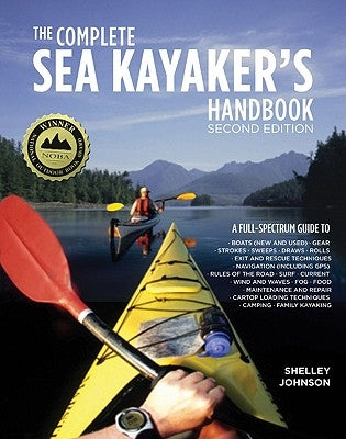 The Complete Sea Kayaker's Handbook Paperback International Marine Publishing