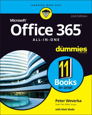 Office 365 All-In-One for Dummies by Weverka, Peter