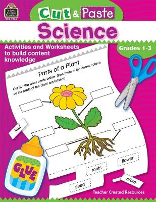 Cut and Paste: Science Paperback Teacher Created Resources