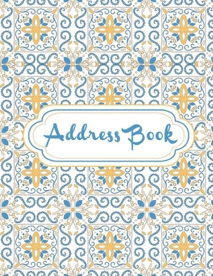 Elegance Tiles Cover of Address Book Large Print With A-Z Tabs: Alphabetical Index Contact Name, Address, Phone Number, Email, Birthday and Note - 8.5 by Botanical Journals Press