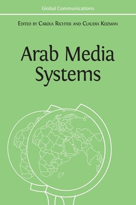 Arab Media Systems by Richter, Carola