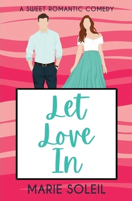 Let Love In Paperback Marie Soleil