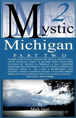 Mystic Michigan Part 2 Paperback Createspace Independent Publishing Platform