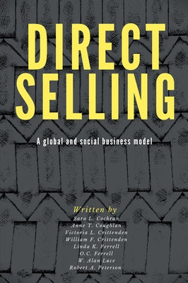 Direct Selling: A Global and Social Business Model by Cochran, Sara L.