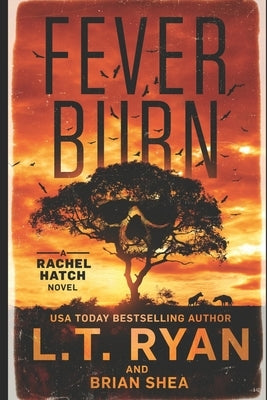 Fever Burn Paperback Independently Published