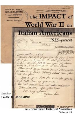 The Impact of World War II on Italian Americans Paperback Bordighera Press