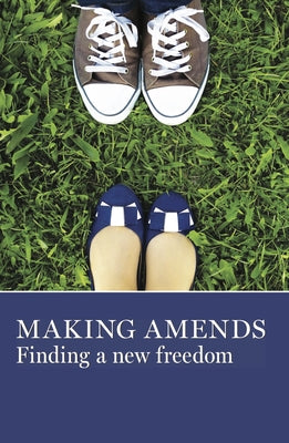 Making Amends: Finding a New Freedom by Grapevine, Aa